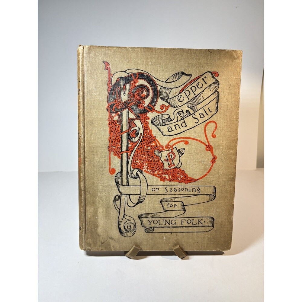 1st Edition Pepper and Salt or Seasoning for Young Folk by Howard Pyle 1885